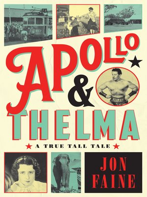 cover image of Apollo and Thelma: a True Tall Tale